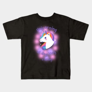 Funny all Day Unicorn Design Kids T-Shirt